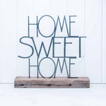 Home Sweet Home - Tall